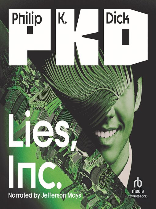 Title details for Lies, Inc. by Philip K. Dick - Wait list